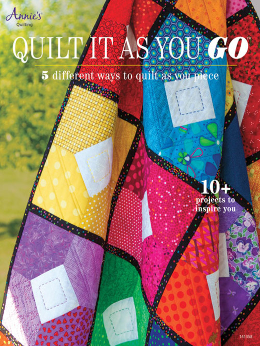 Title details for Quilt It as You Go by Annie's - Wait list